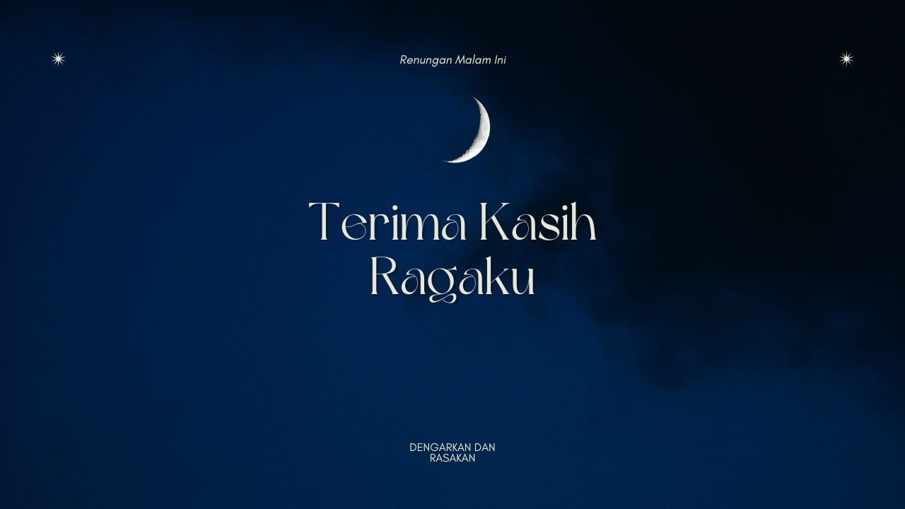 Ragaku, Selamat istirahat, Siapkan Untuk besok | RENUNGAN MALAM | Muhasabah Diri Penenang Jiwa