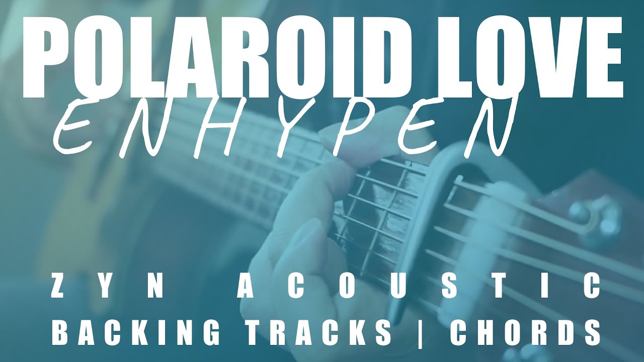 POLAROID LOVE - ENHYPEN | Acoustic Karaoke | Chords