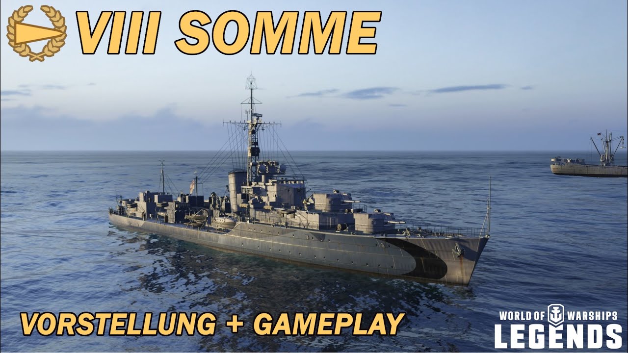 SOMME - Vorstellung und erstes Gameplay - World of Warships Legends