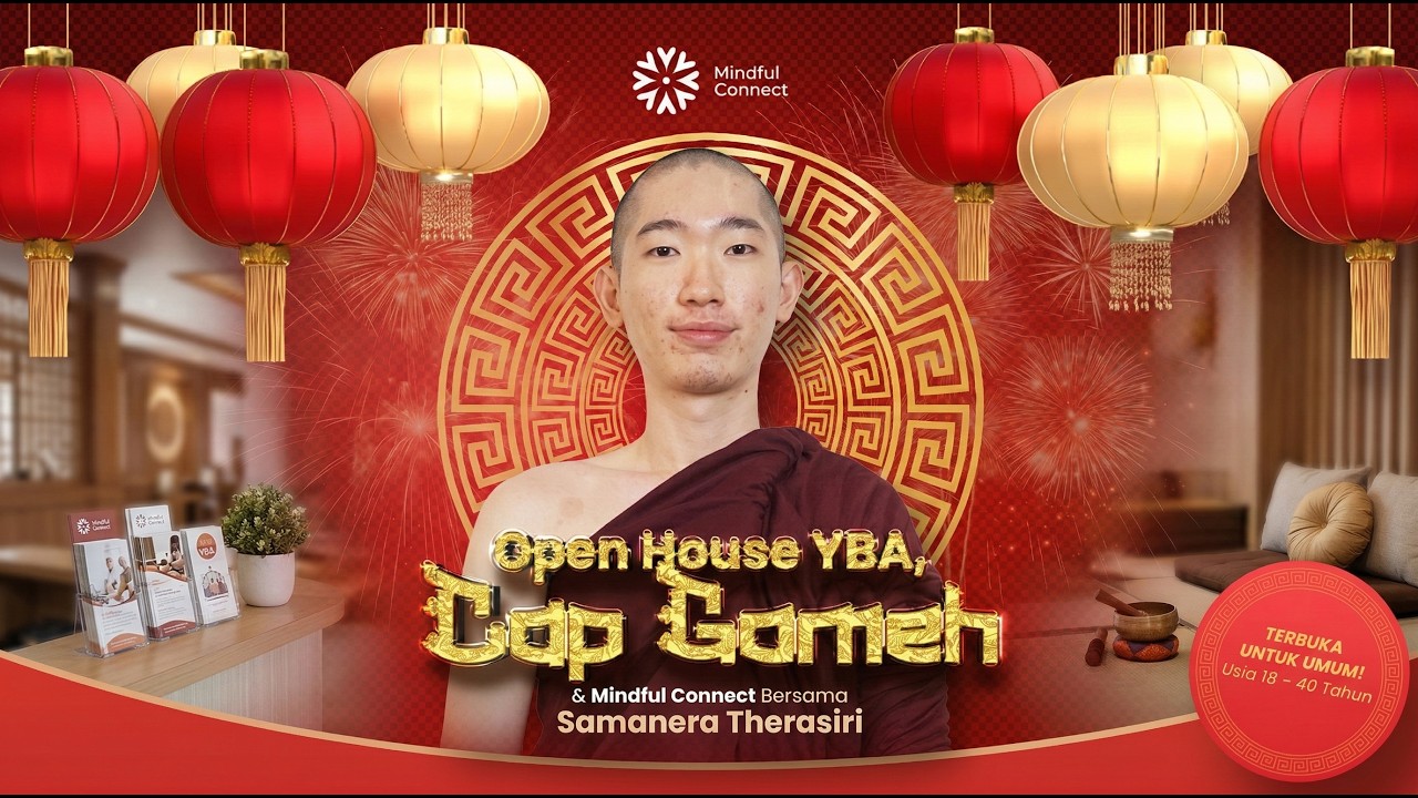 Manajemen Emosi & Pikiran dengan Meditasi |Cap Go Meh bersama Samanera Therasiri (murid YM Gunasiri)