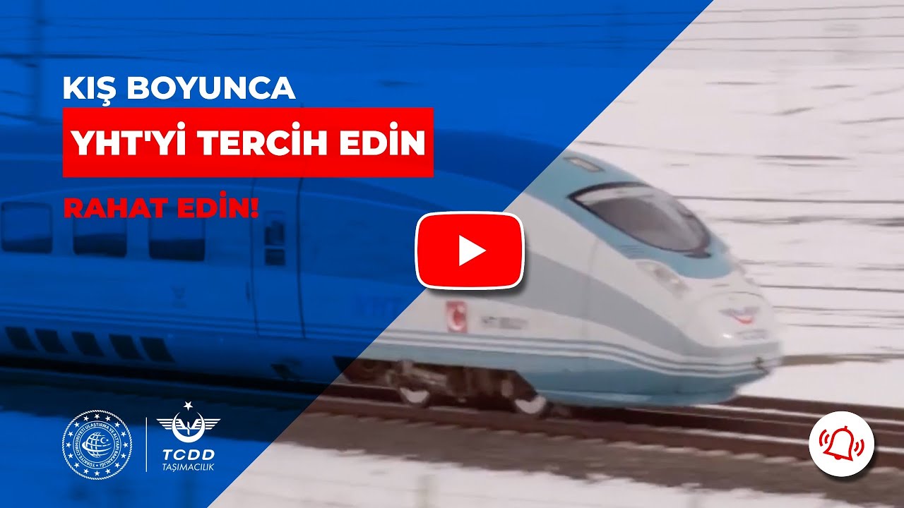 Kış boyunca YHT'yi tercih edin, rahat edin!