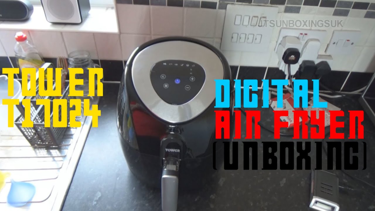 Tower T17024 Digital Air Fryer (Unboxing)