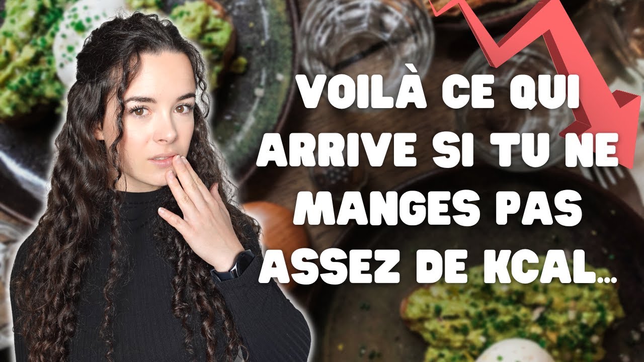 Ce qui se passe quand tu ne manges pas assez de calories...