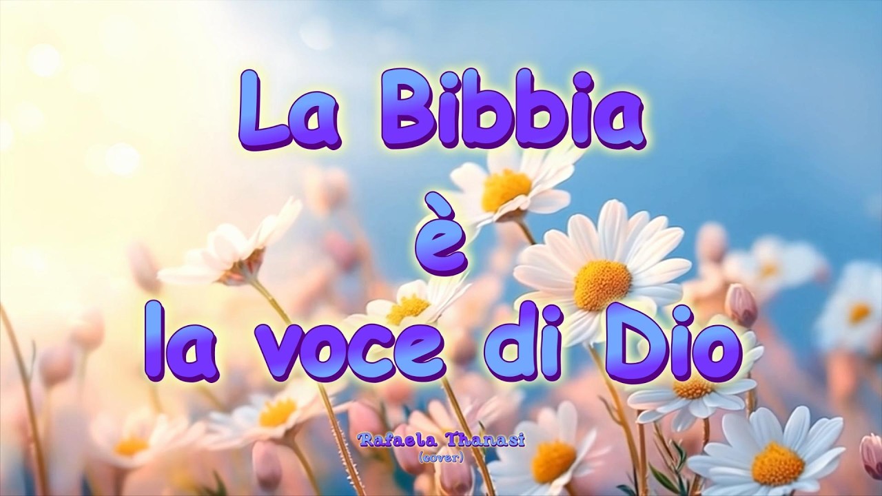 LA BIBBIA &Egrave; LA VOCE DI DIO - Rafaela Thanasi (cover)