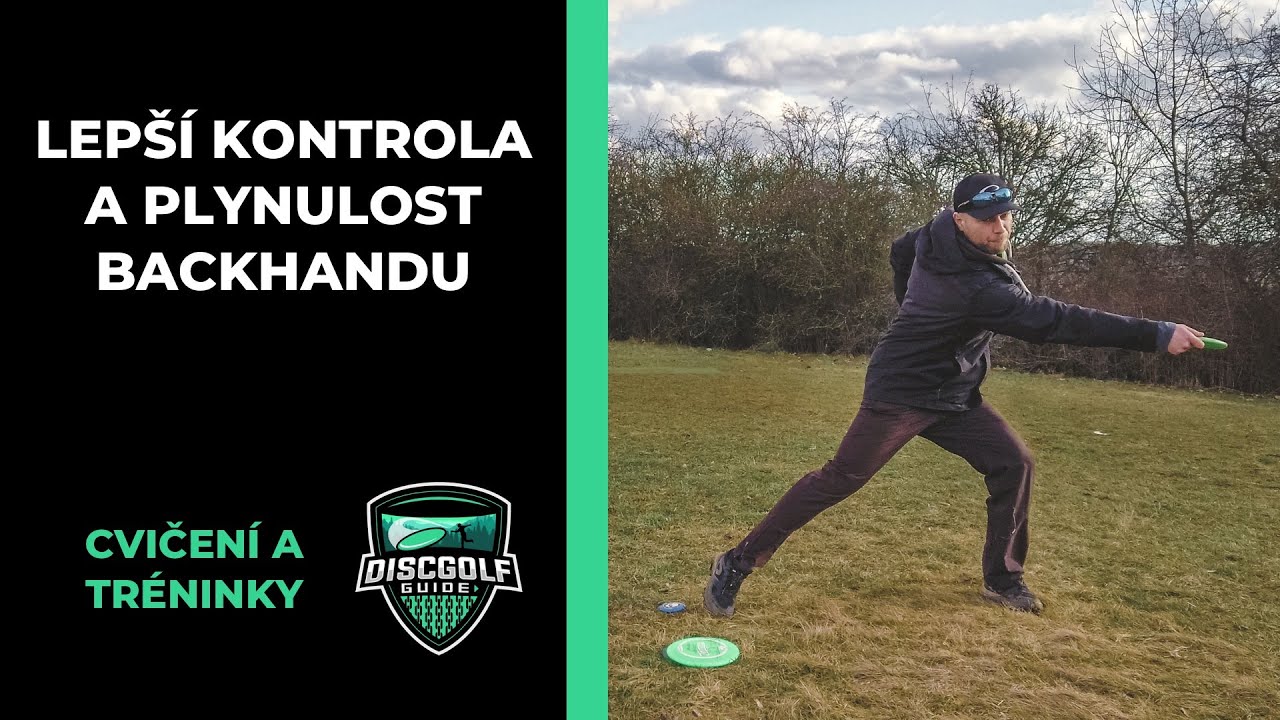 Cvičení pro lepší kontrolu a plynulost backhendového hodu | DISC GOLF GUIDE