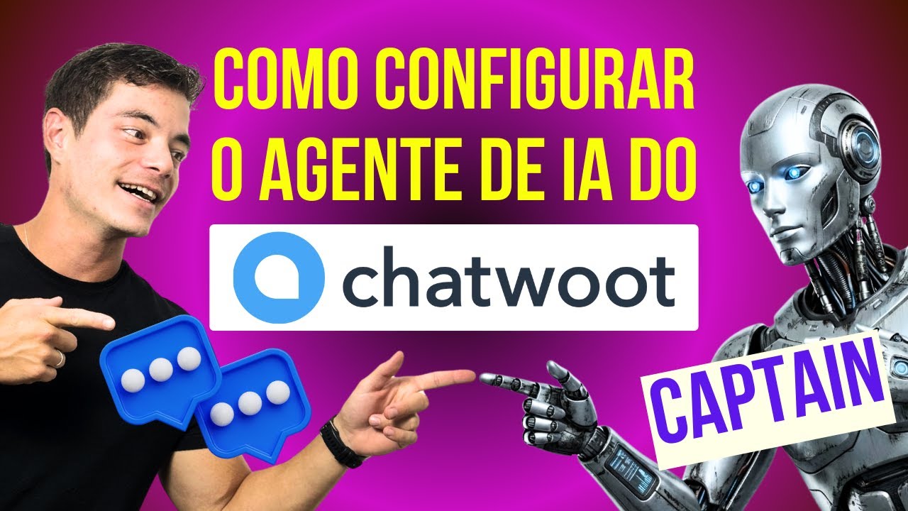 [Agente de IA] Como usar o Captain do Chatwoot?