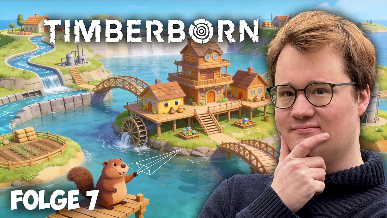 Neue DÄMME, neue SEEN | Timberborn #7 – Wir beherrschen das Wasser
