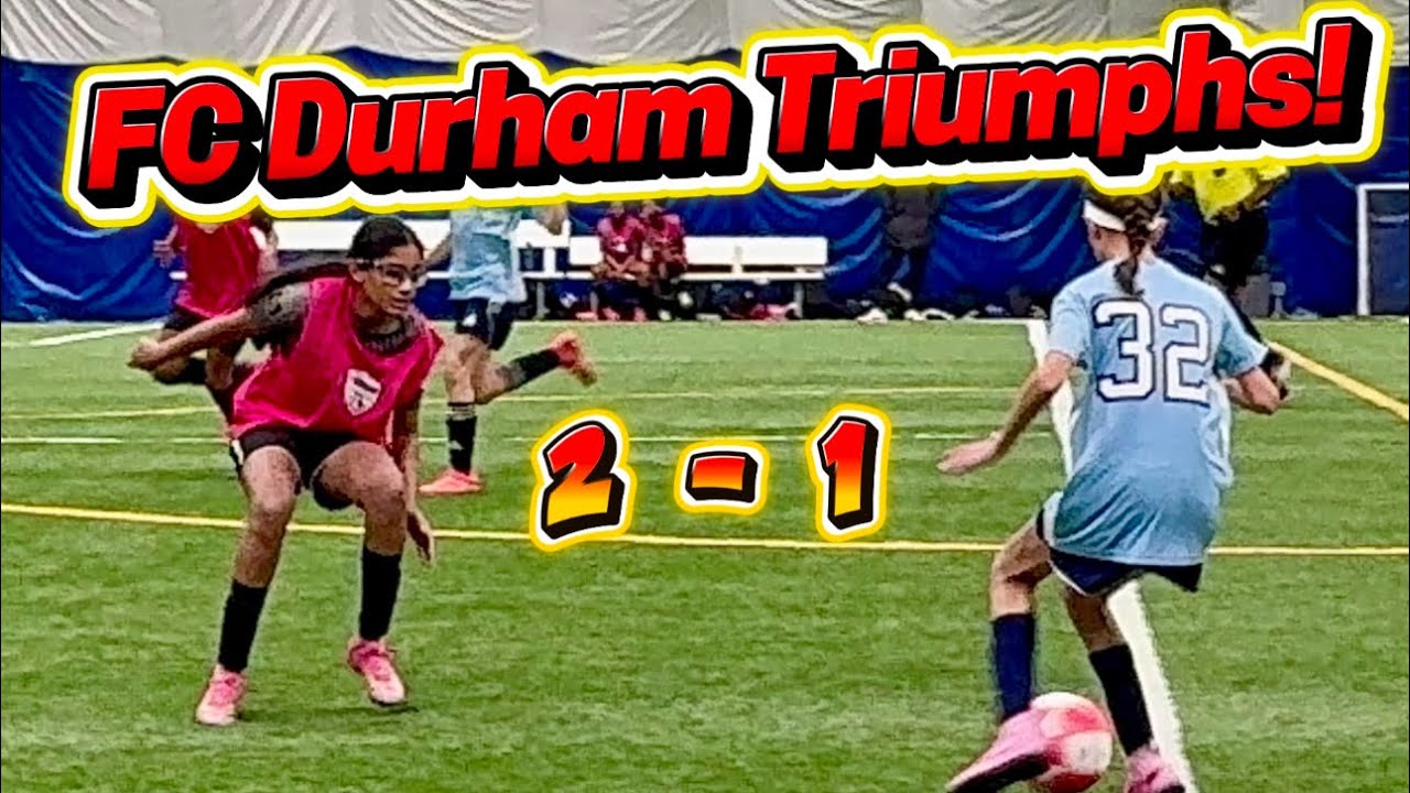 What a Game! FC Durham U13 Girls Grind Out a 2–1 Win vs Darlington Energy 💥