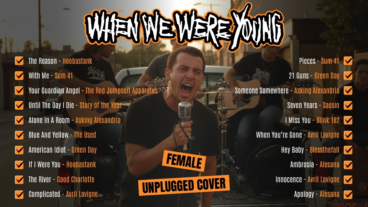 When We Were Young | Ultimate Acoustic Throwback Playlist (Blink-182, Paramore, BMTH)