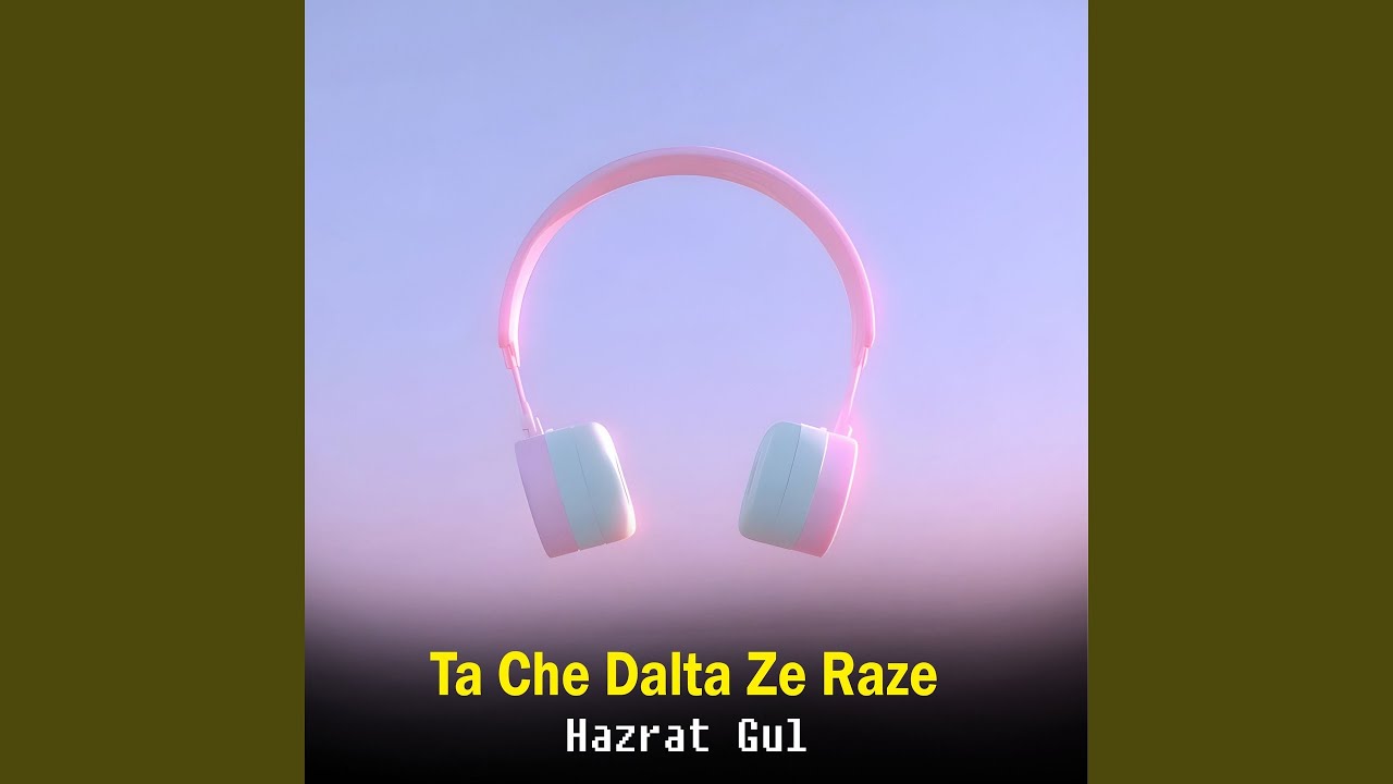 Ta Che Dalta Ze Raze