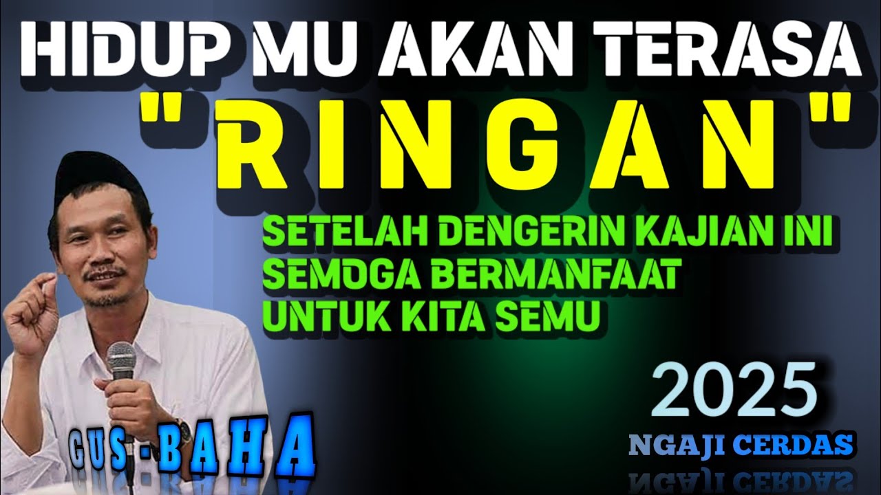 🟢 GUS BAHA||PADANG MAHSYAR _ //ngajicerdasgusbaha 