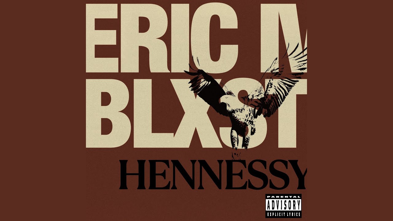 Hennessy (feat. Blxst)