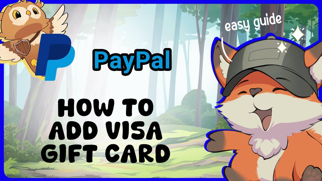 Как добавить подарочную карту Visa в PayPal | GuideG