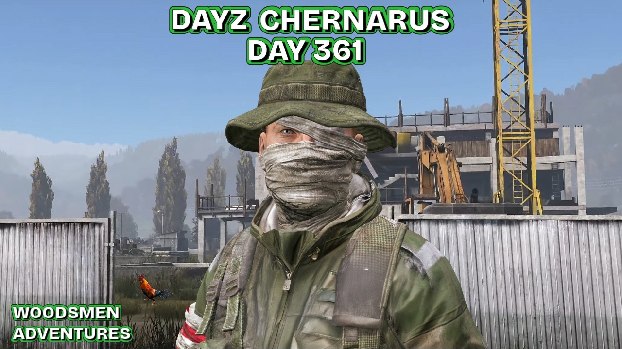 Day 361. Woodsman Adventures in Chernarus.