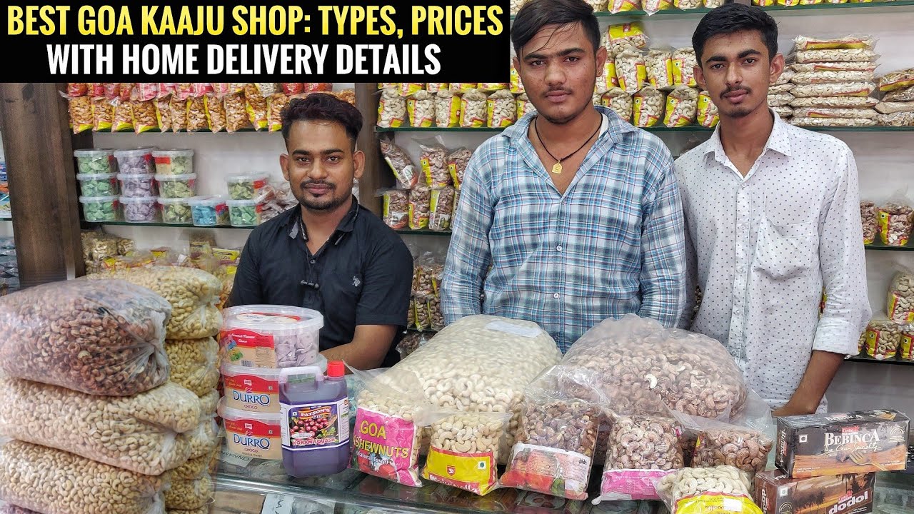 Goa Kaju Price | Wholesale Cashew Nuts Price | Wholesale Goa Kaju Shop | Goa मैं Kaju यहां से खरीदें
