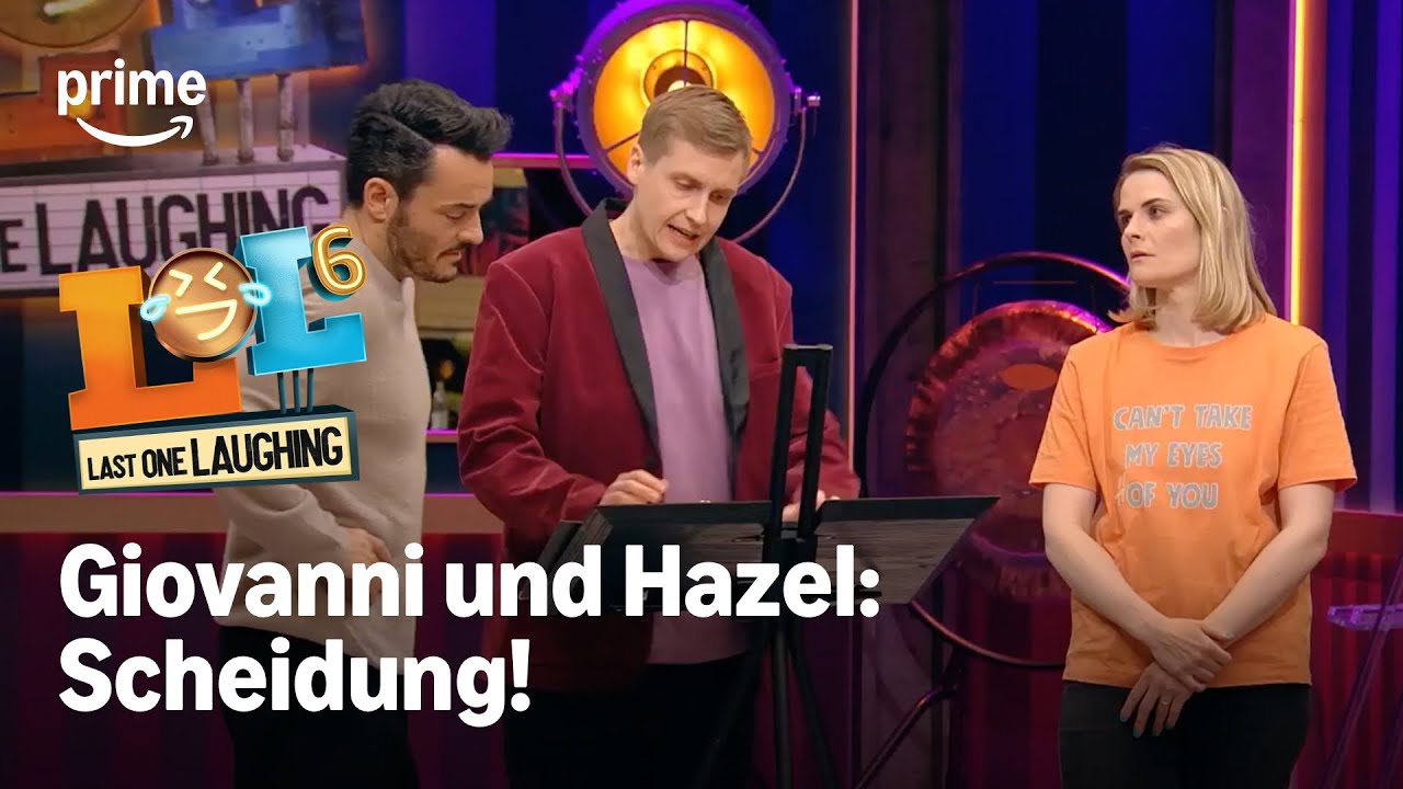 Giovanni und Hazel lassen sich scheiden | LOL: Last One Laughing | Staffel 6