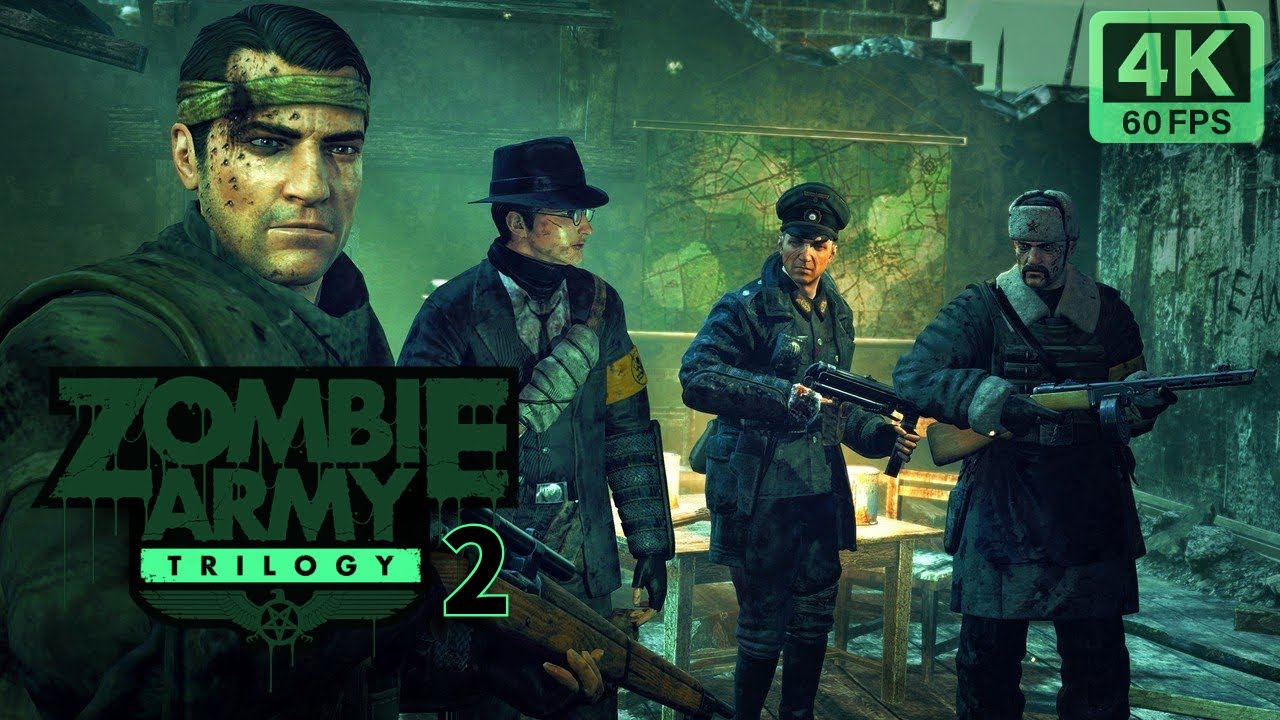ZOMBIE ARMY TRILOGY - 2 #NoCommentary | 4K PC | FULL GAME WALKTHROUGH