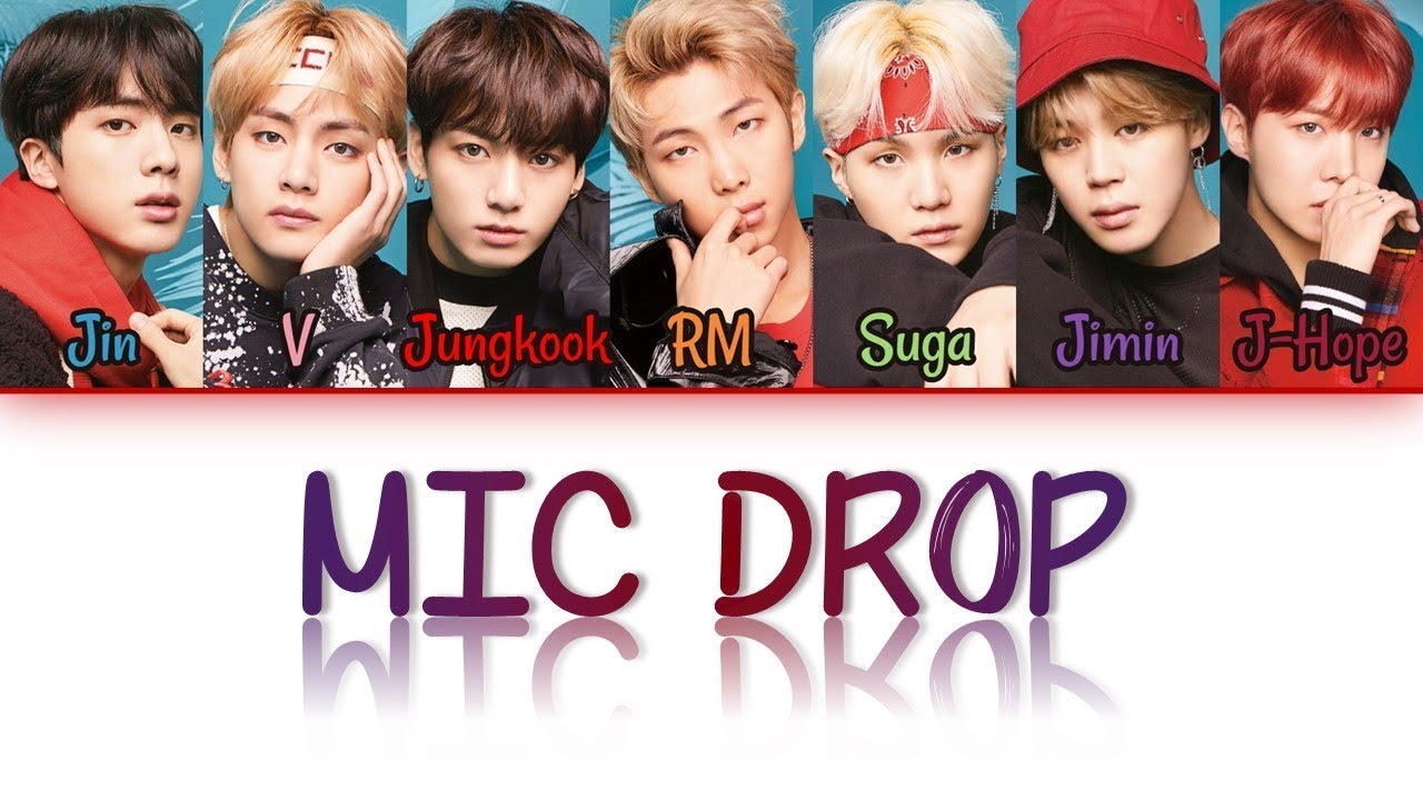 BTS- MIC DROP (Color Coded Han_Rom_Eng)