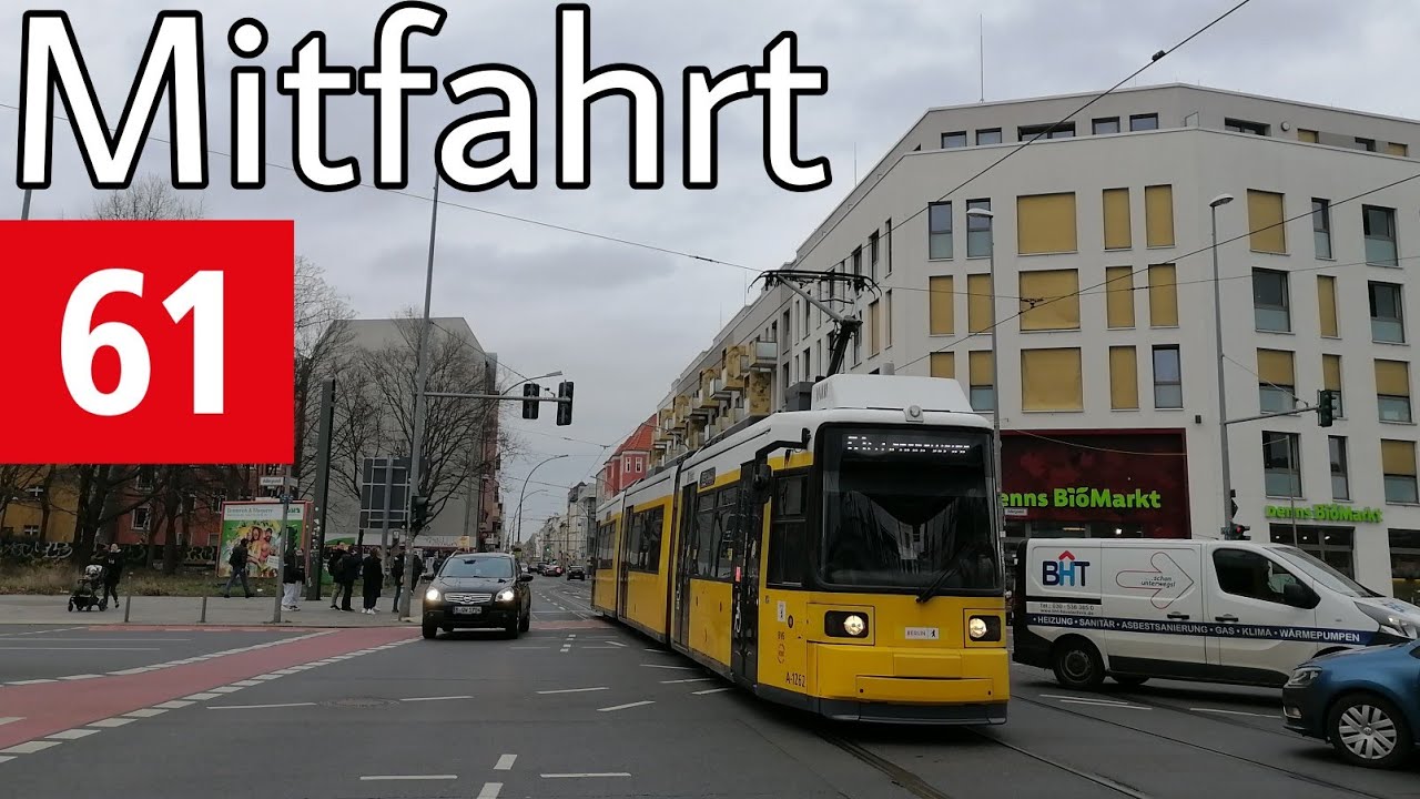 Straßenbahn Berlin | Mitfahrt | GT6O | Linie 61 | S Adlershof - Siemensstraße/Nalepastraße