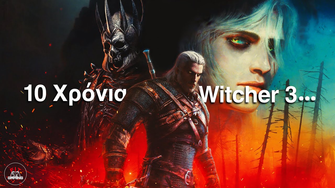 Ένα Αφιέρωμα στο 'The Witcher 3'...