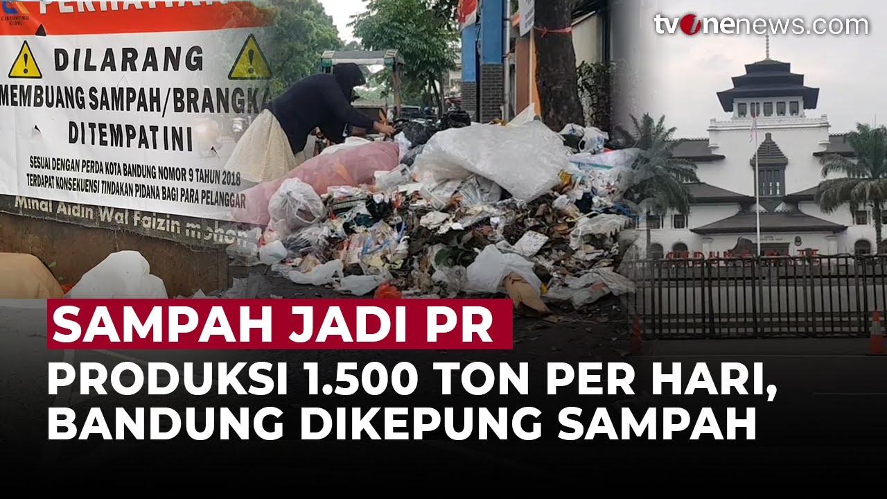 Bandung Jadi Lautan Sampah, Capai 10 Ribu Ton dalam Sebulan| OneNews Update