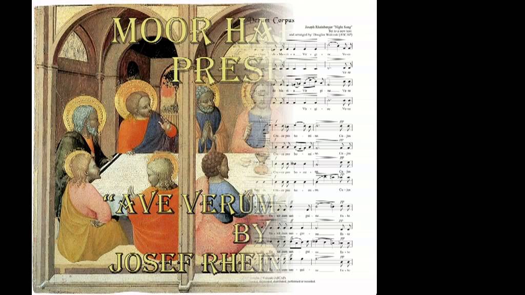 Ave Verum Corpus - Josef Rheinberger