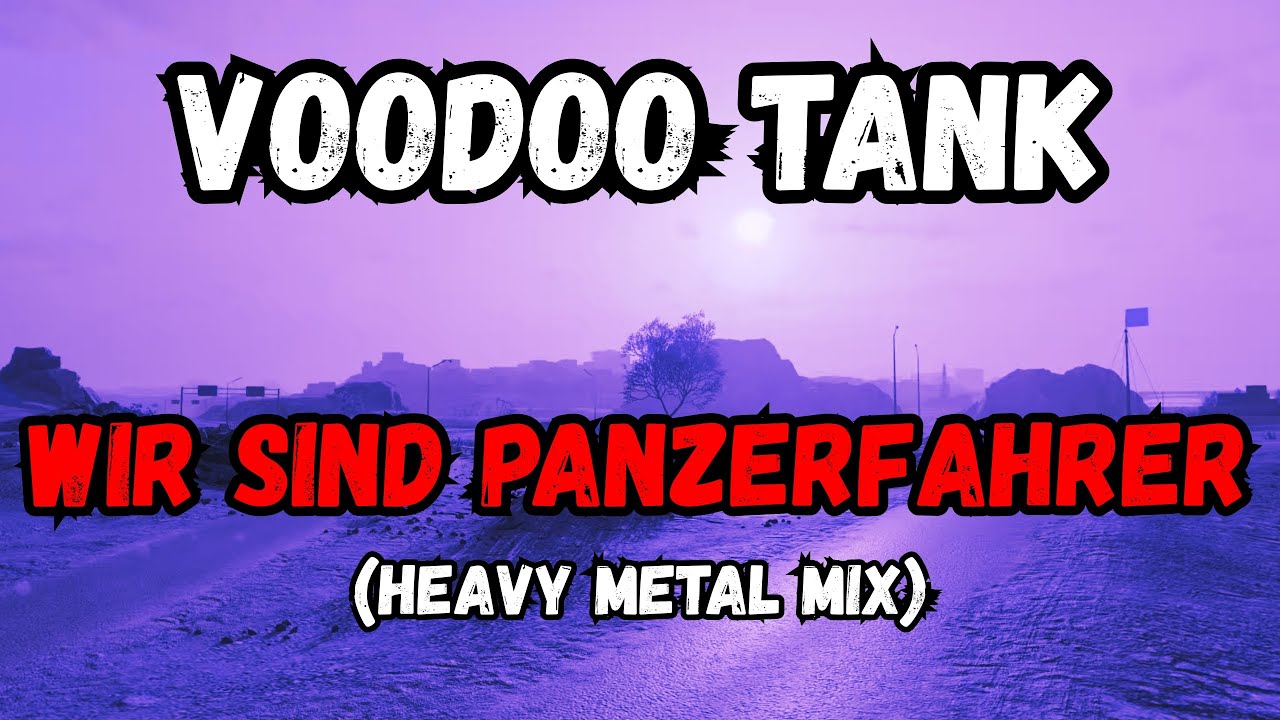 WOT Music / Wir sind Panzerfahrer (Heavy Metal Mix)