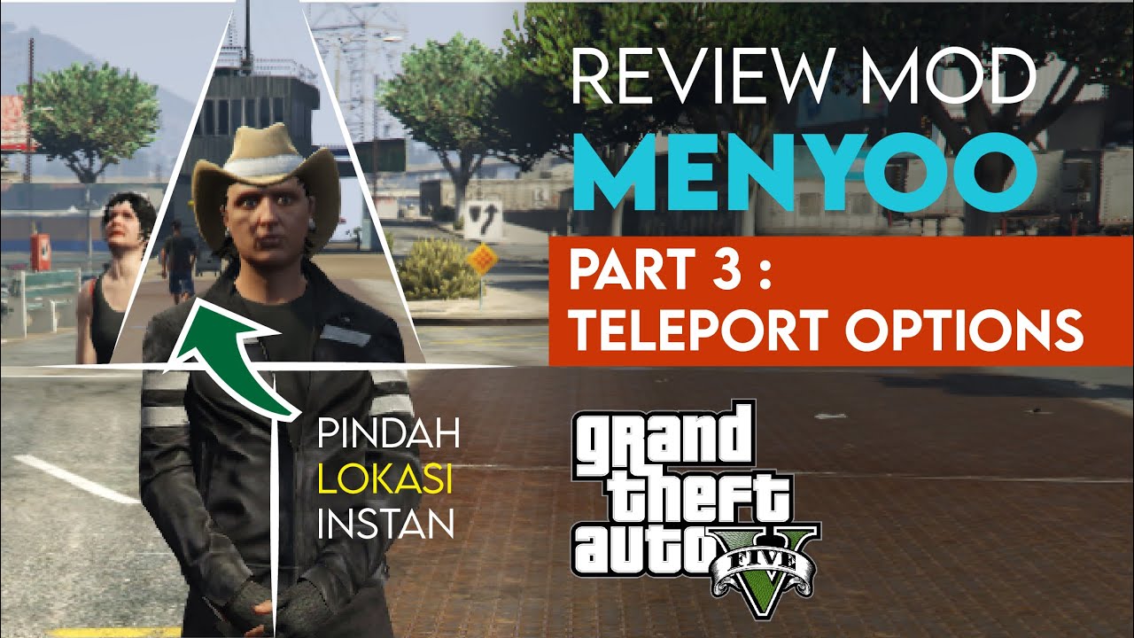 Review & Penjelasan Fitur Mod Menu Menyoo GTA 5 | Part 3 - Teleport Options