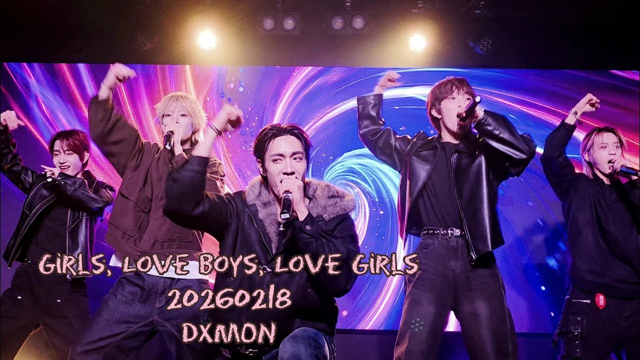 THE RISE OF DXMON LIVE in JAPAN 202602018 Girls, Love boys, Love girls