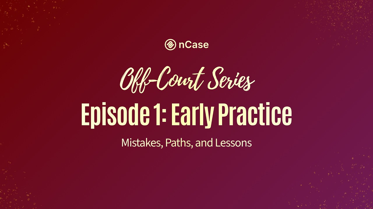 Early Practice: Mistakes, Paths, and Lessons with Atty. Janjan Contado | nCase
