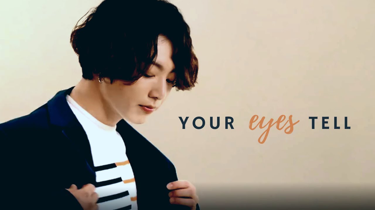 'YOUR EYES TELL' JUNGKOOK [FMV]