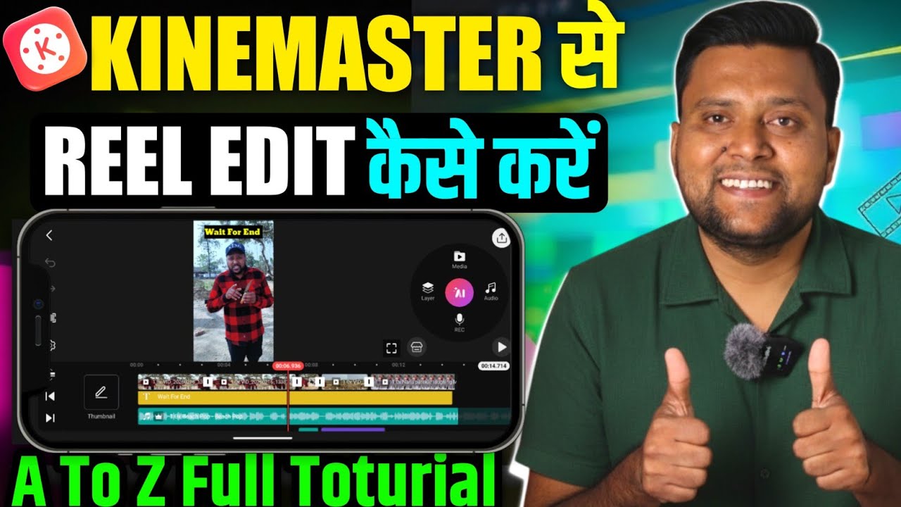 Kinemaster Reel Editing Full Tutorial Hindi | Beginner To Pro 2026