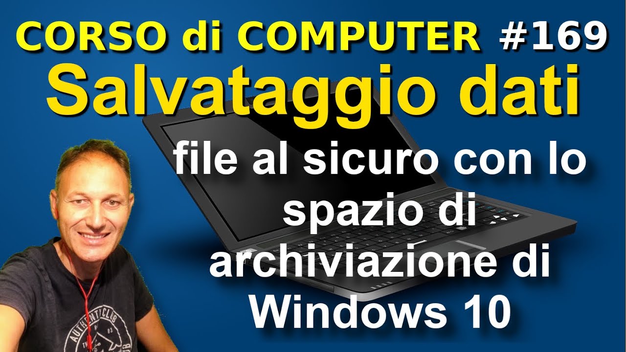 169 Salvataggio dati sicuro con lo spazio di archiviazione | Daniele Castelletti | Ass Maggiolina