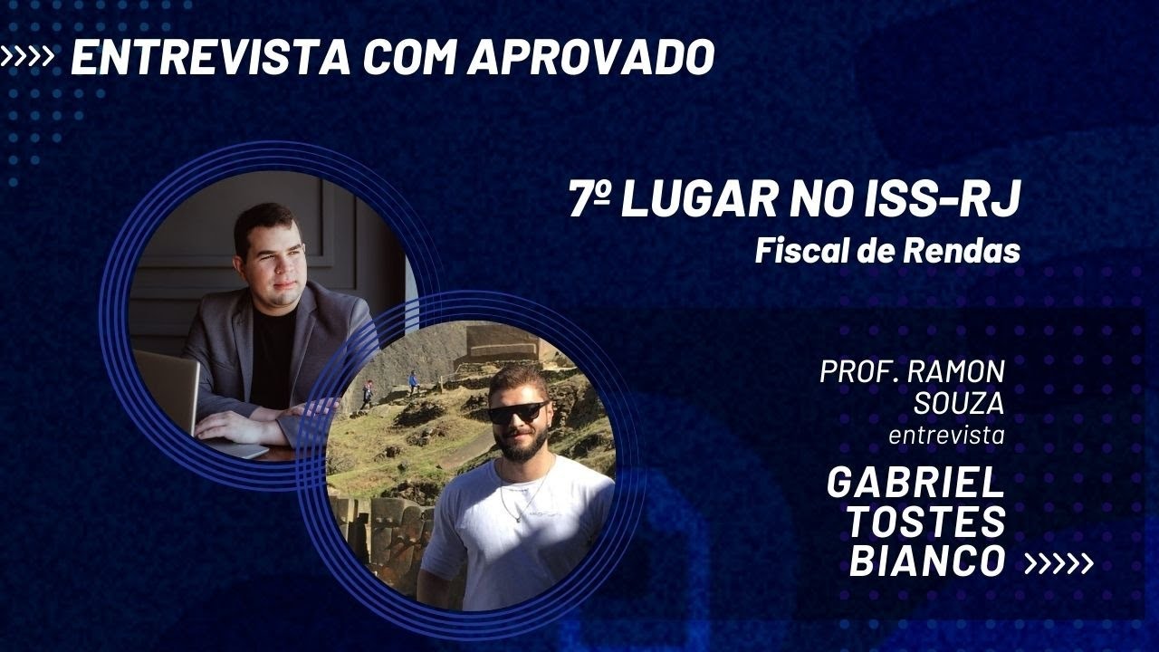 Ele foi aprovado em 7º lugar no ISS-RJ | Gabriel Tostes Bianco