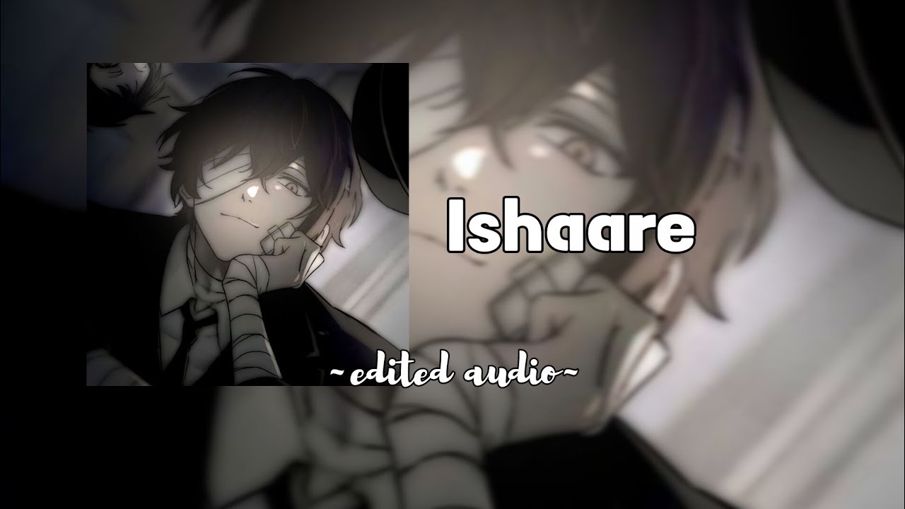 ₊˚ʚ Ishaare ɞ˚₊ (speed up ver) | Edited audio for editing| 