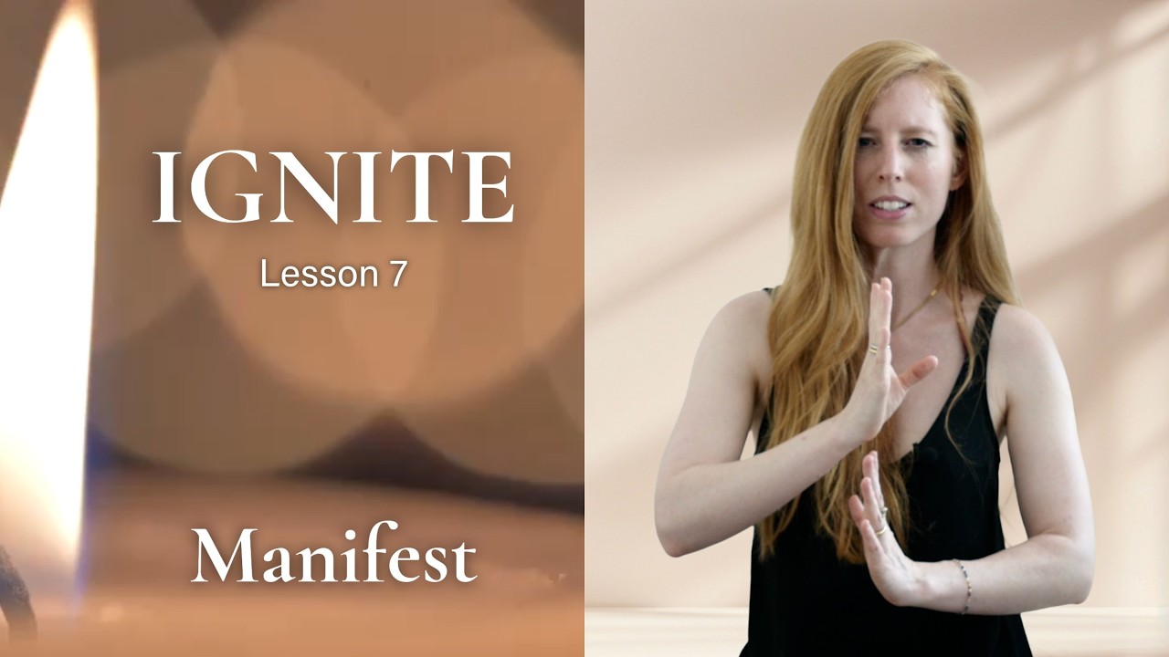 IGNITE - Lesson 7 - Visualize Your Dreams Into Reality