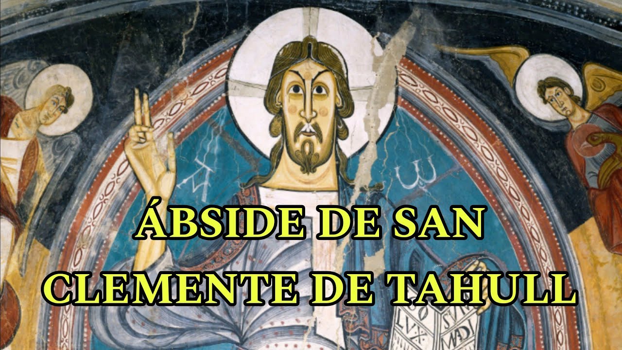 Un comentario al Ábside de San Clemente de Tahull