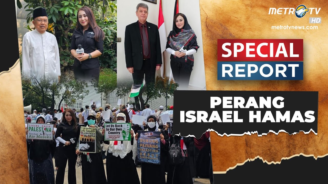 Special Report - Perang Israel Hamas