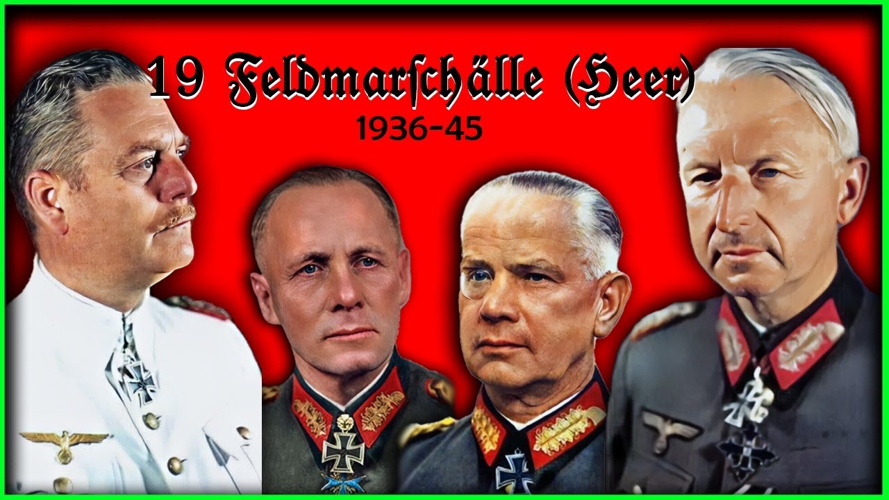 Die Generalfeldmarschälle des Heeres der deutschen Wehrmacht 1936-45