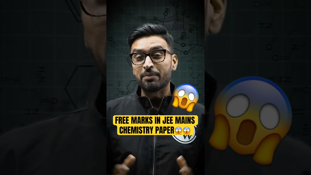 FREE Marks in JEE Mains Chemistry Paper😱🔥#jeewallah #shorts #pw #physicswallah