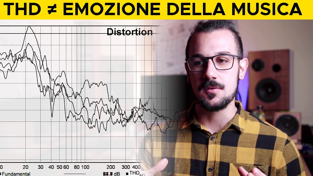IL THD TOGLIE EMOZIONE ALLA MUSICA ?! COSA DETERIORA DI Più L’ASCOLTO ?
