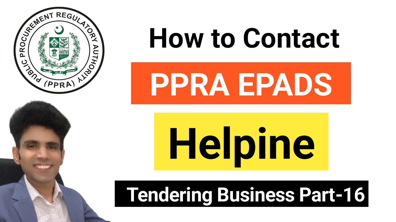 Part-16 How to Contact epads helpline | PPRA EPADS | epds supplier registration | epads ppra