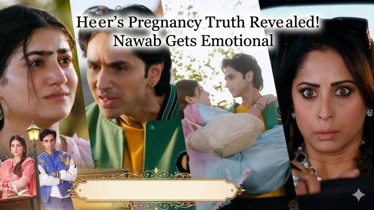 Heer&rsquo;s Pregnancy Truth Revealed! Nawab Gets Emotional with Joy | Tu Juliet Jatt Di  Shocking Twist 😱