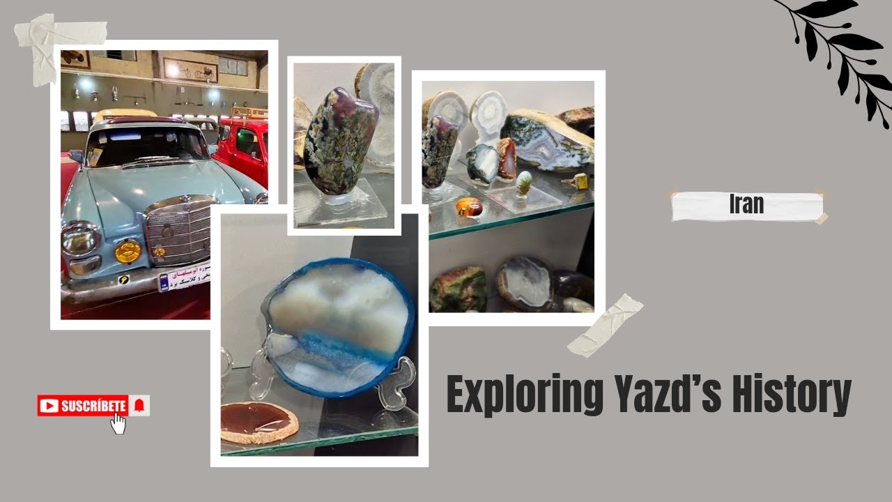 Exploring Yazd’s Stone & Anthropology Museum | موزه سنگ و مردم‌شناسی یزد
