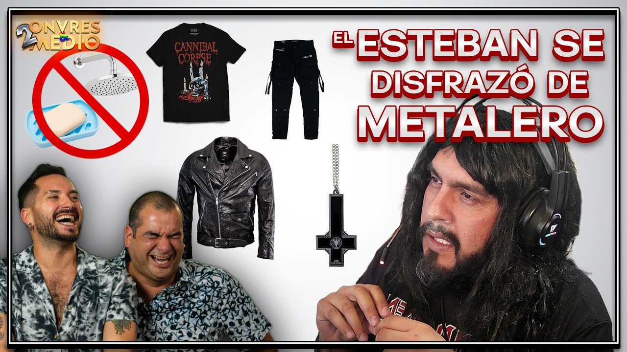 ESTEBAN el METALERO