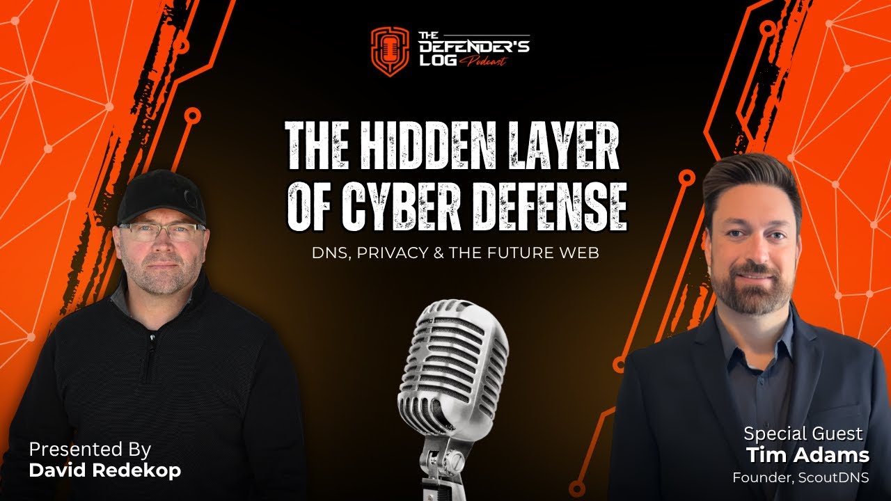 Inside DNS Threat Intelligence: Privacy, Security & Innovation | Tim Adams | The Defender's Log