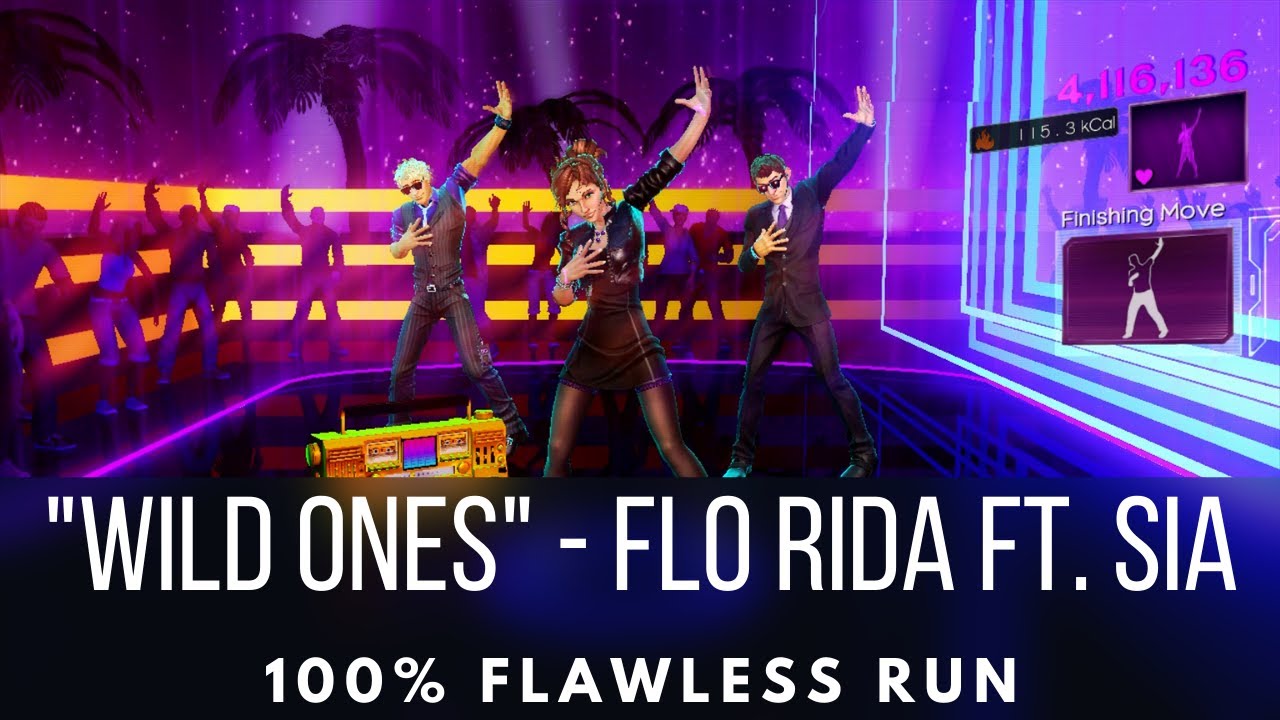 Dance Central 3 - Wild Ones - Flo Rida ft. Sia - Flawless Run