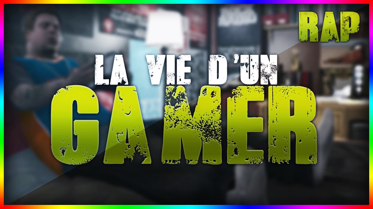 La Vie d'un Gamer - REVO (feat D4LYM0TI0N™ & MR.PATATE)