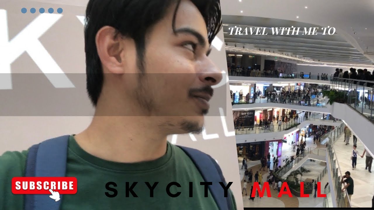 Sky city Mall @NwJourney-n1b 