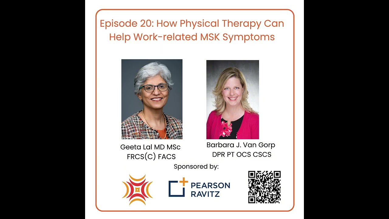 How Physical Therapy Can Help Work-related MSK symptoms with Barbara Van Gorp
